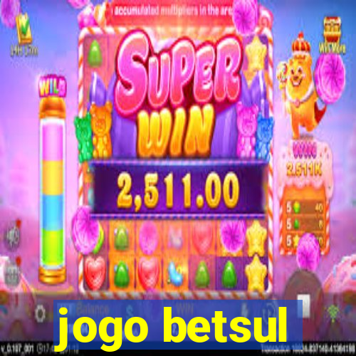 jogo betsul